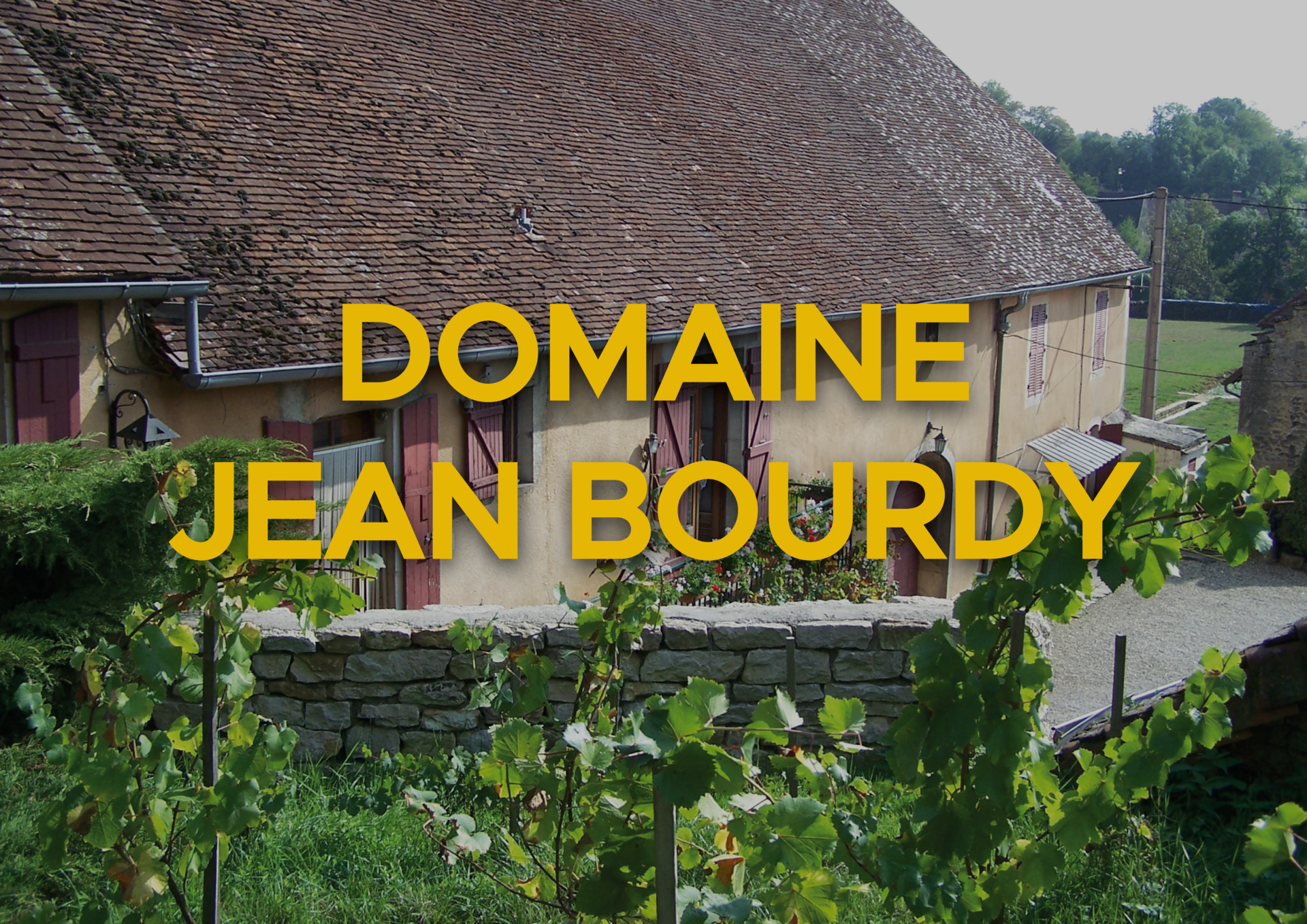 Domaine Jean Bourdy, Arlay, Jura